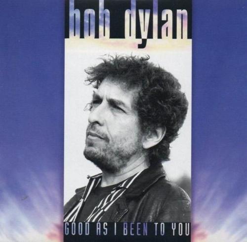 Good As I Been To You-1992