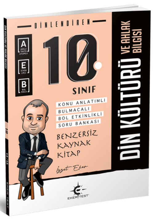 Eker Test Yayınları 10. Sınıf Din Kültürü Ve Ahlak Bilgisi Dinlendiren Konu Anlatımlı 