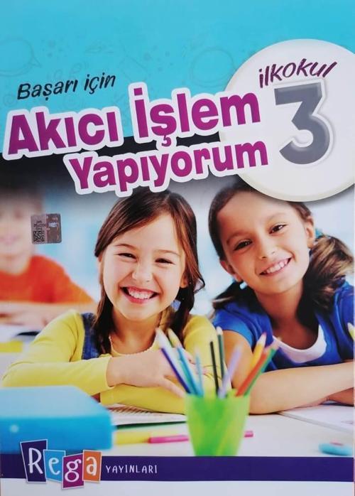 Rega Yayınları 3. Sınıf Matematikte Başarı İçin Akıcı İşlem Yapıyorum 