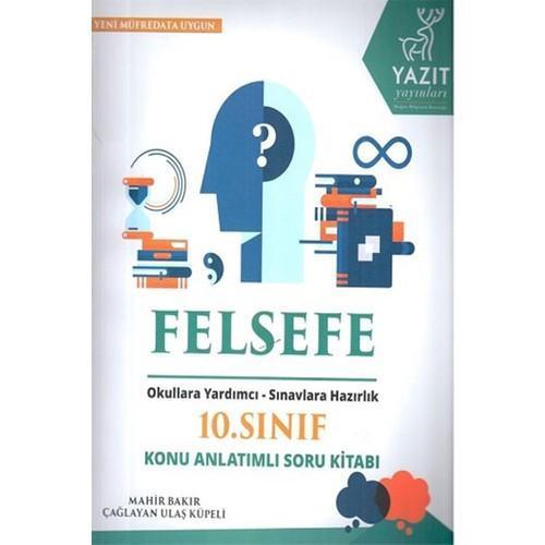 Yazıt Yayınları 10. Sınıf Felsefe Konu Anlatımlı Soru Kitabı