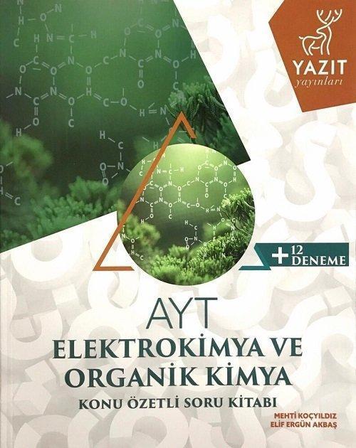 Yazıt Yayınları Ayt Elektrokimya ve Organik Kimya Konu Özetli Soru Bankası