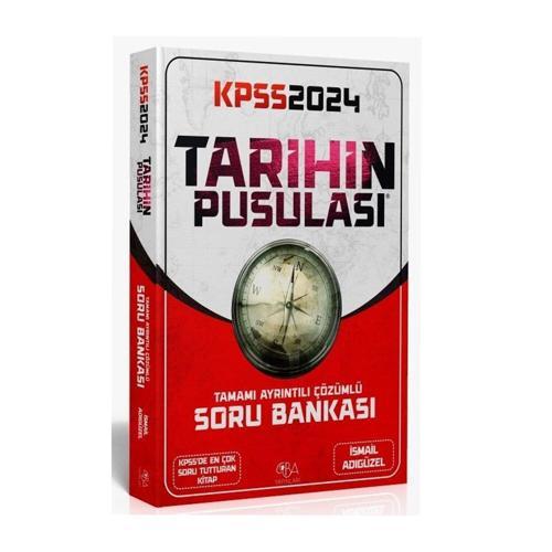 CBA Akademi 2024 KPSS Tarihin Pusulası Soru Bankası Çözümlü - İsmail Adıgüzel