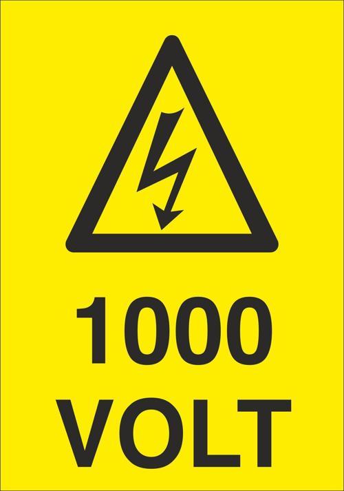 1000 Volt Uyarı Levhası