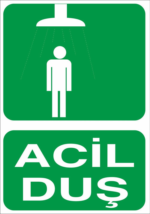 Acil Duş Uyarı Levhası