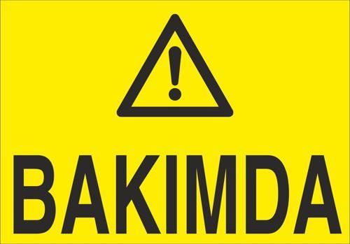 Bakımda Uyarı Levhası