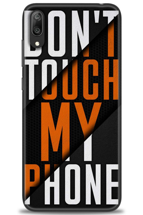 Huawei Y7 Prime 2019 Kılıf HD Baskılı Kılıf - Dont Touch
