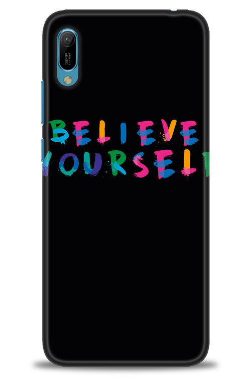 Huawei Y6 2019 Kılıf HD Baskılı Kılıf - Believe