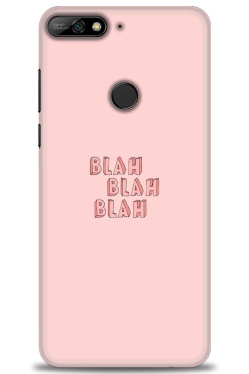 Huawei Y7 2018 Kılıf HD Baskılı Kılıf - Blah Blah