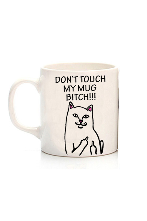 Art hedi̇ye Don't Touch My Mug Bitch!!! Dirt Cat Iki Tarafı Baskılı Kupa Bardak