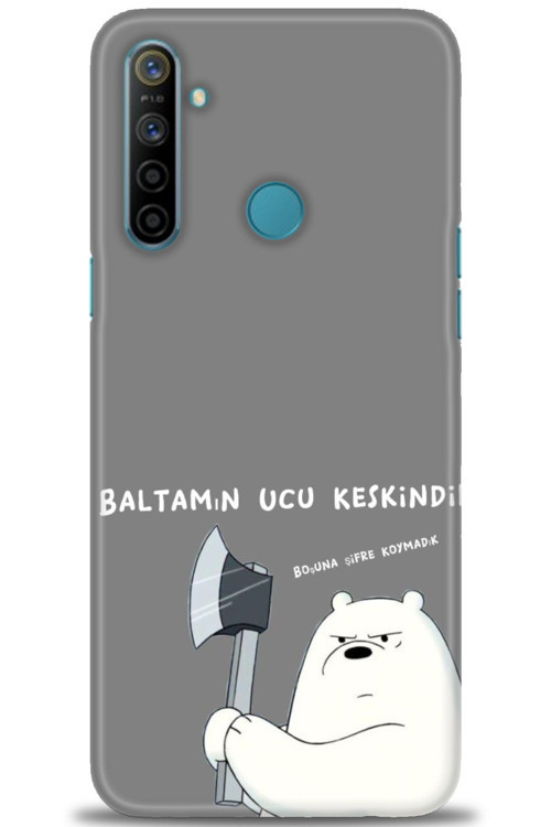 Realme 6i Kılıf HD Baskılı Kılıf - Baltamın Ucu Keskindir