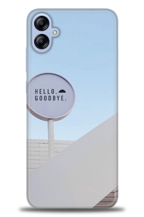 Samsung Galaxy A05 Kılıf HD Baskılı Kılıf - Hello GoodBye