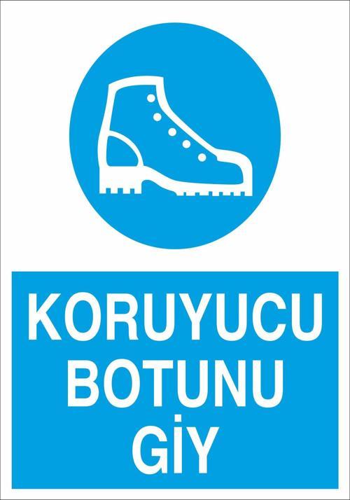 Koruyucu Botunu Giy Uyarı Levhası