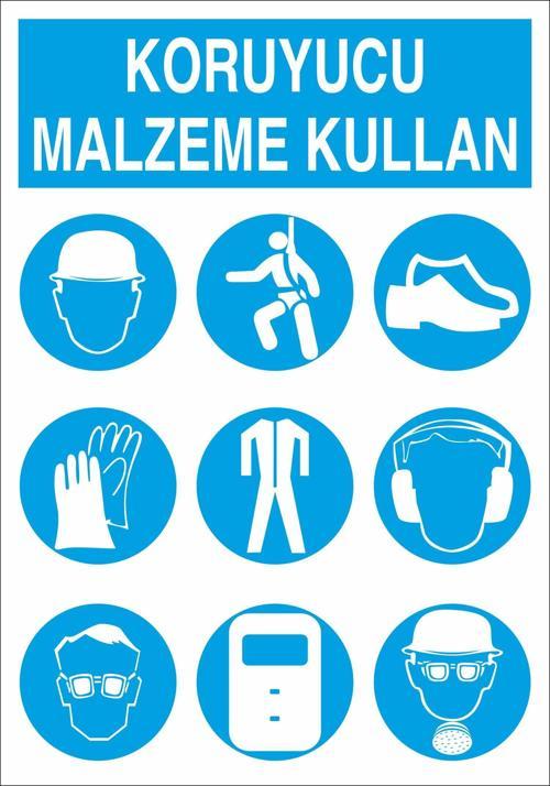 Koruyucu Malzeme Kullan Uyarı Levhası