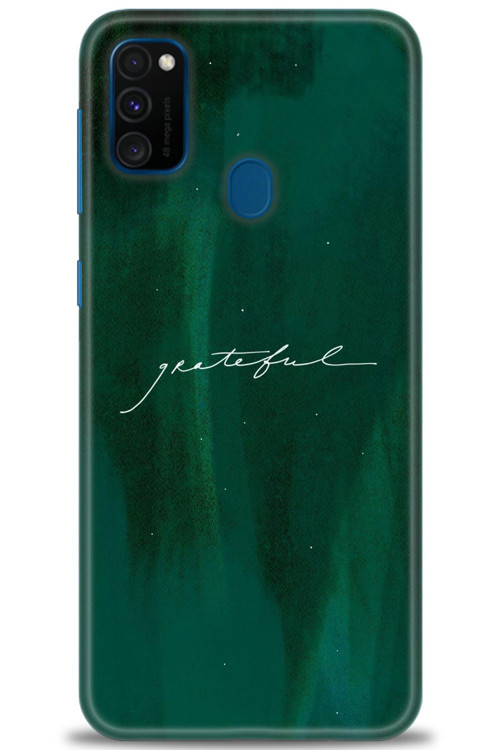 Samsung Galaxy M21 Kılıf HD Baskılı Kılıf - Grateful