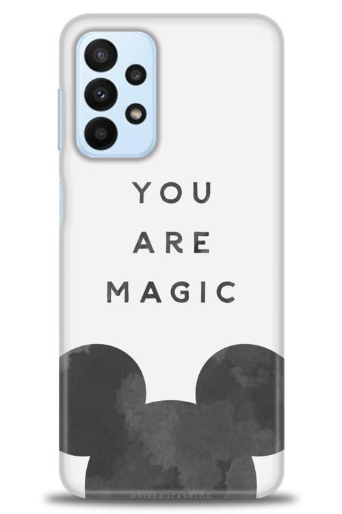 Samsung Galaxy A23 4G Kılıf HD Baskılı Kılıf - You Are Magic