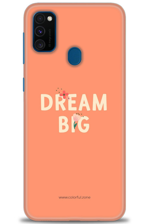 Samsung Galaxy M30S Kılıf HD Baskılı Kılıf - Dream Big