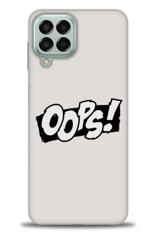 Samsung Galaxy M33 Kılıf HD Baskılı Kılıf - Oops!