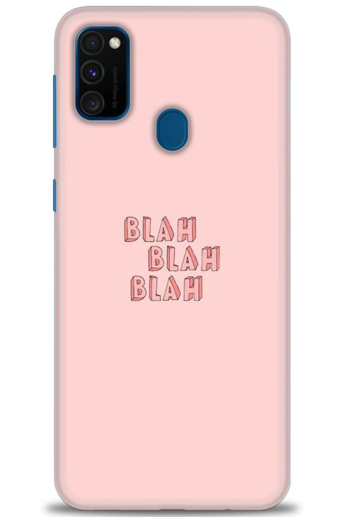 Samsung Galaxy M21 Kılıf HD Baskılı Kılıf - Blah Blah