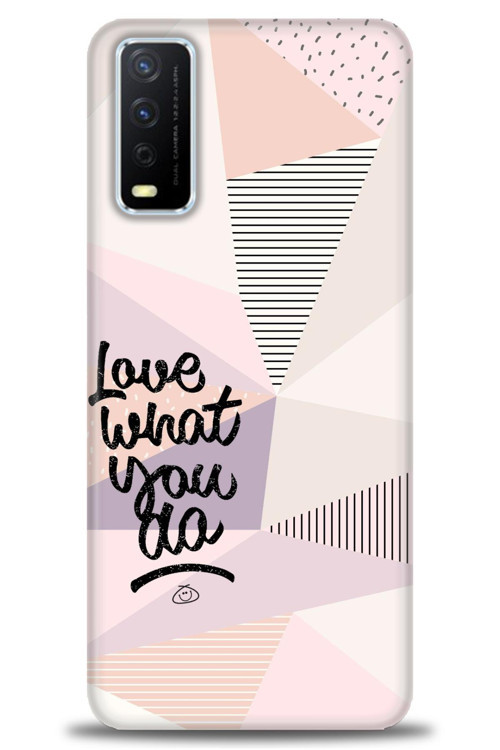 Vivo Y20 Kılıf HD Baskılı Kılıf - What You Do