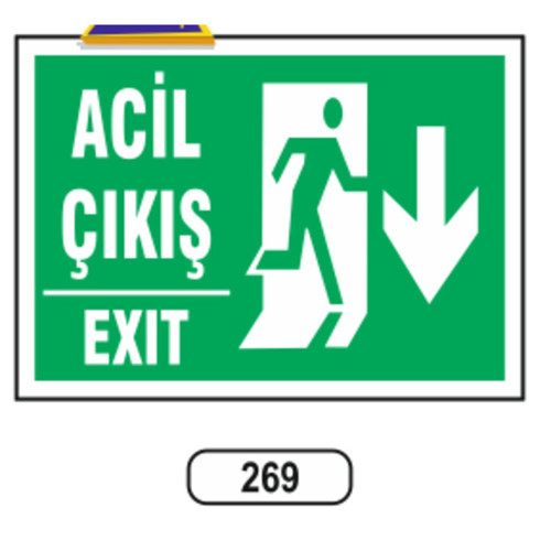 269 Çıkış (Aşağı Ok) PVC Uyarı Levhası 25 x 35 cm
