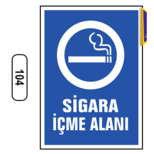 104 Si̇gara İçme Alanı PVC Uyarı Levhası 25 x 35 cm