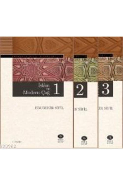 Islâm Ve Modern Çağ 1-2-3