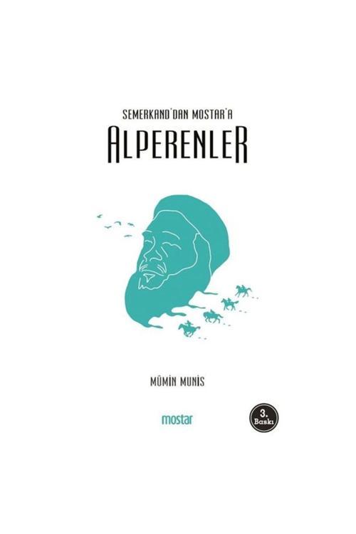 Semerkand'dan Mostar'a Alperenler | Mümin Münis