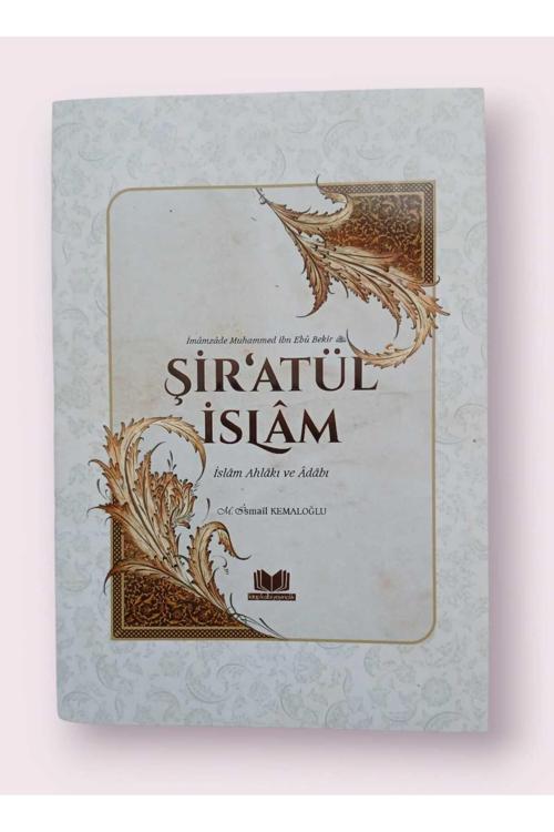 Şiratül İslam İslam Ahlakı ve Adabı