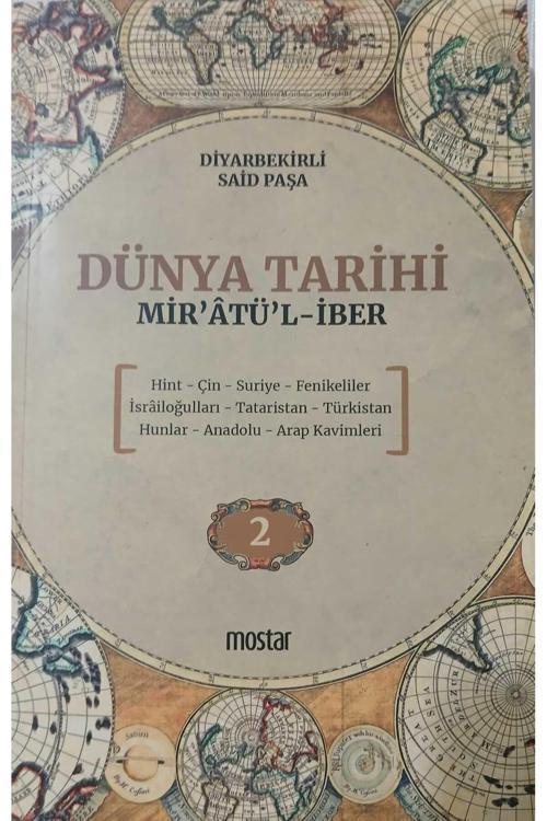 DÜNYA TARİHİ MİR'ATÜ'L İBER 2. CİLT