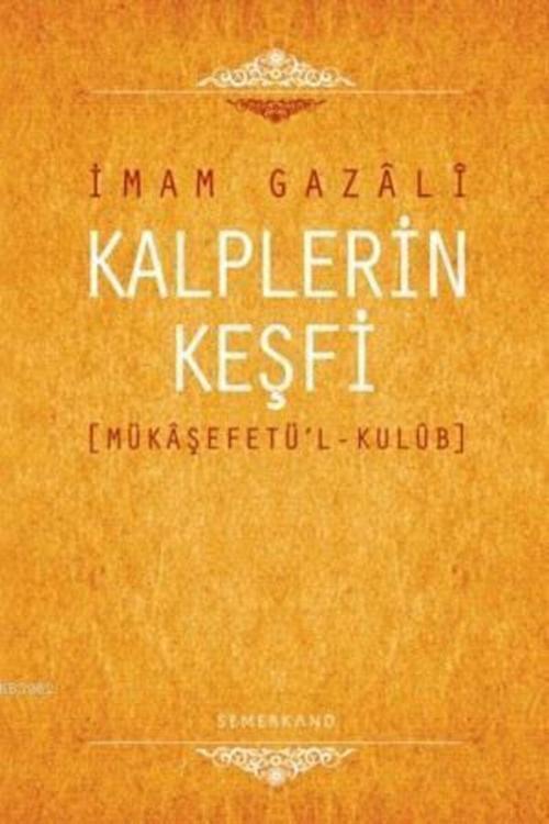 Kalplerin Keşfi (ciltli)//imam I Gazali