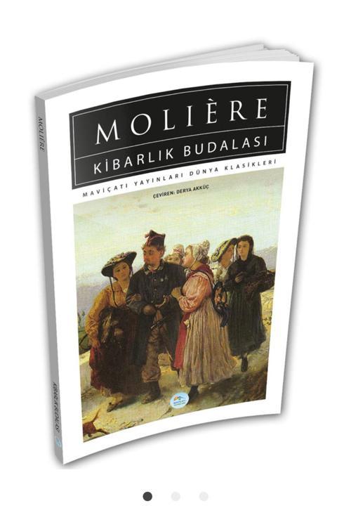 Kibarlık Budalası - Moliere - Maviçatı (dünya Klasikleri)