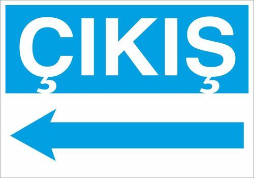 Çıkış Sol Uyarı Levhası