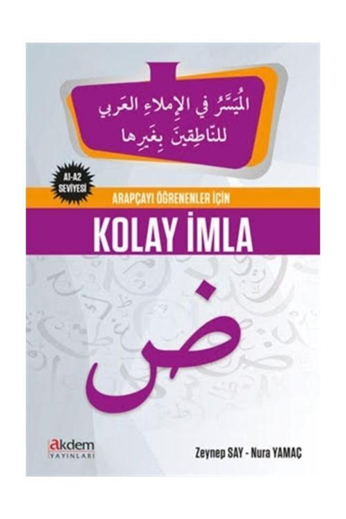 Akdem Yayınları Arapçayı Öğrenenler Için Kolay Imla