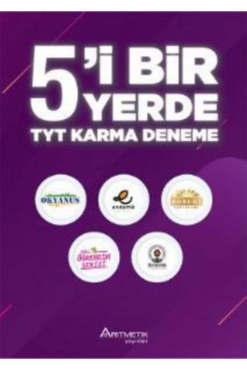 Aritmetik Yayınları Aritmatik Tyt Karma 5i Bir Yerde Deneme Sınavı 9786055871277