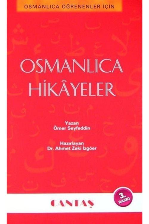 Cantaş Yayıncılık Osmanlıca Hikayeler