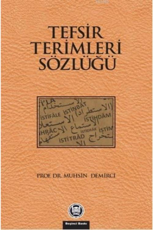 Marmara Üniversitesi İlahiyat Fakültesi Vakfı Tefsir Terimleri Sözlüğü