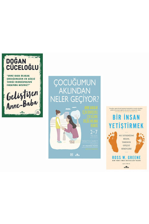 Geliştiren Anne Baba-Çocuğumun Aklından Neler Geçiyor-Bir Insan Yetiştirmek-3 Kitap Set