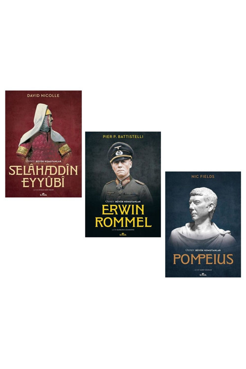 Selahaddin Eyyubi - Erwin Rommel -Pompeius - Osprey Büyük Komutanlar 3 Kitap Set