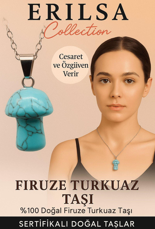 Sertifikalı Mantar Model Firuze Turkuaz Taşı Kolye - Cesaret ve Özgüven Veren Doğal Kolye