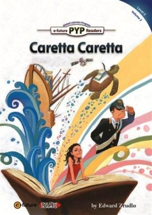 Caretta Caretta (PYP Readers.5)