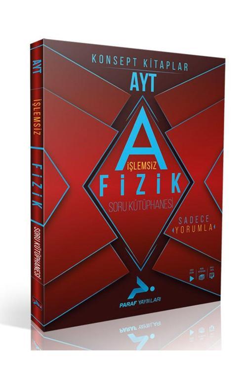 Paraf AYT İşlemsiz Fizik Soru Kütüphanesi Paraf Yayınları