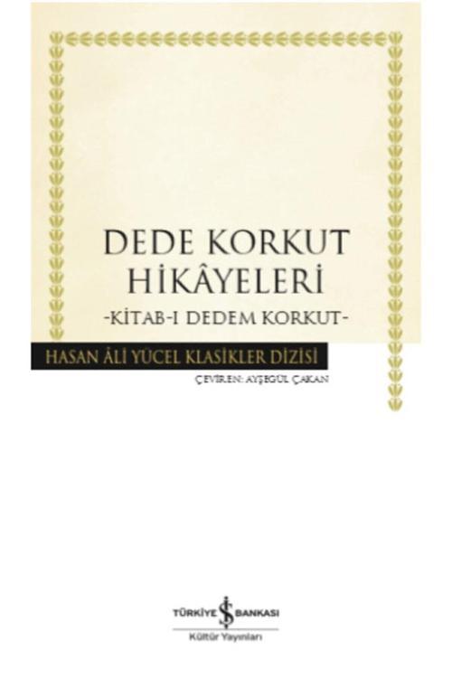 Dede Korkut Hikayeleri Kitab I Dedem Korkut