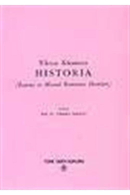 Hıstorıa ( Ioannes Ve Manuel Komnenos Devirleri )