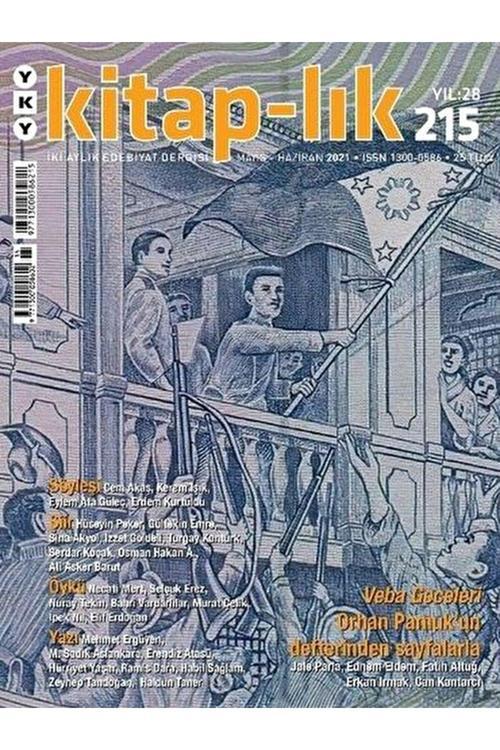 Kitap-Lık Dergisi Sayı: 215 Mayıs-Haziran 2021 / Kolektif / Yapı Kredi Yayınları / 4440000001337