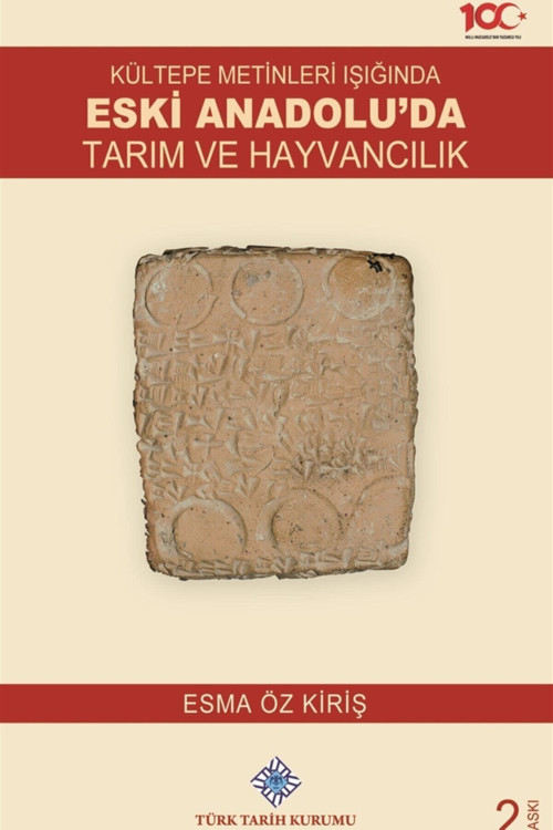 Kültepe Metinleri Işığında Eski Anadolu'Da Tarım Ve Hayvancılık