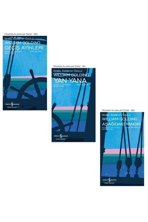 William Golding Deniz Üçlemesi Seti - Geçiş Ayinleri - Yan Yana - Aşağıdaki Yangın