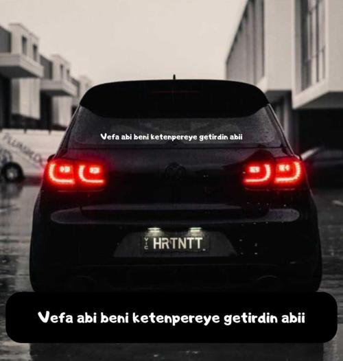 Vefa abi beni ketenpereye getirdin abii araç arkası yazı sticker kamyon araba traktör neşet müslüm