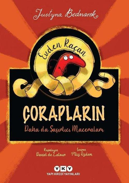 Evden Kaçan Çorapların Daha da Şaşırtıcı Maceraları