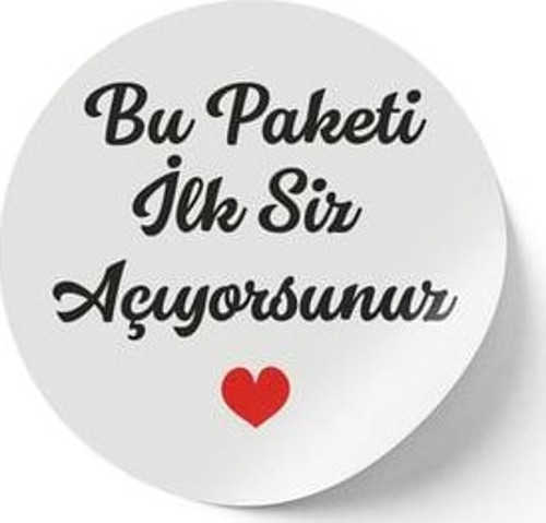 (İlk Siz Açıyorsunuz) Baskılı Kuşe Etiket Sticker - 3,5x3,5 cm - 108 Adet