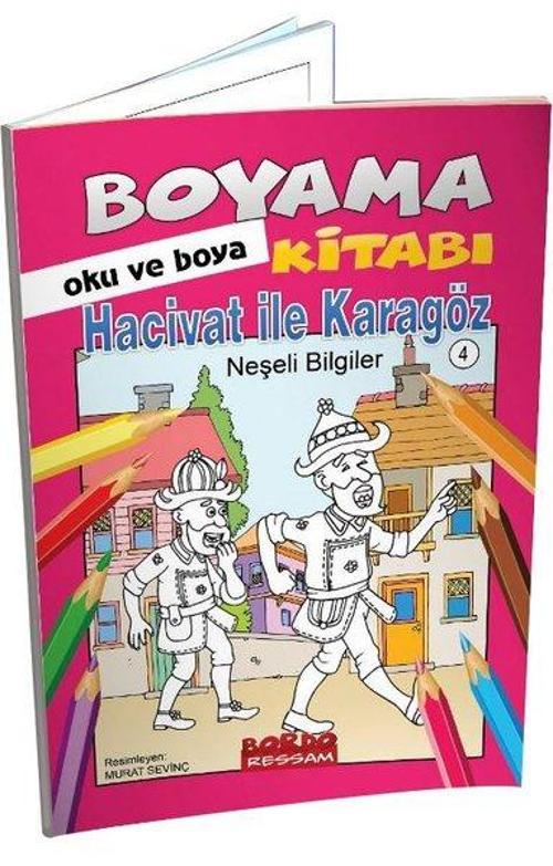 Hacivat ile Karagöz Neşeli Bilgiler Hikayeli Boyama Kitabı - Oku ve Boya 6+ Yaş